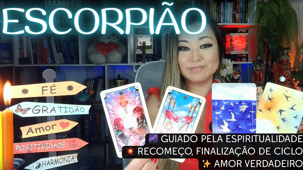 ♏ Escorpião: Guiado Pela Espiritualidade 🌌 Hora de Recomeçar, Finalização de Ciclo e Amor Verdadeiro