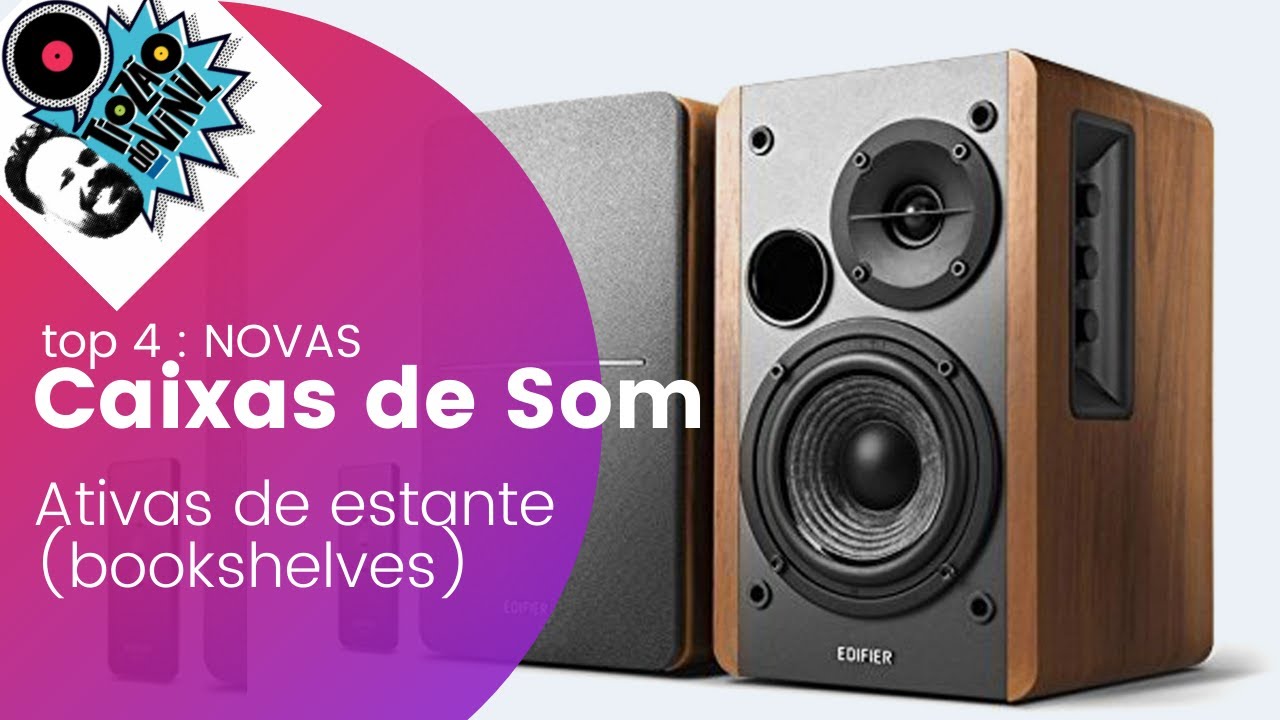 4 CAIXAS DE SOM RECOMENDADAS (Bookshelves) | GT#41