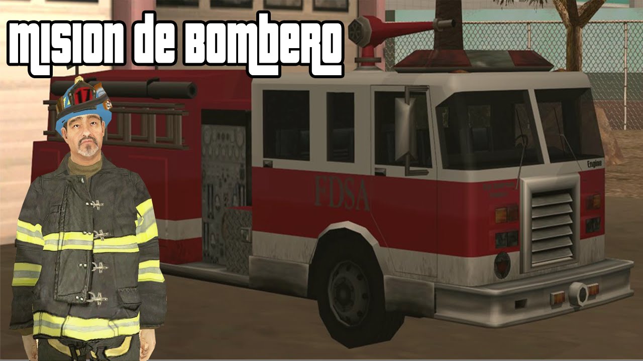 GTA San Andreas → Como pasar fácil y rápido la misión de Bomberos