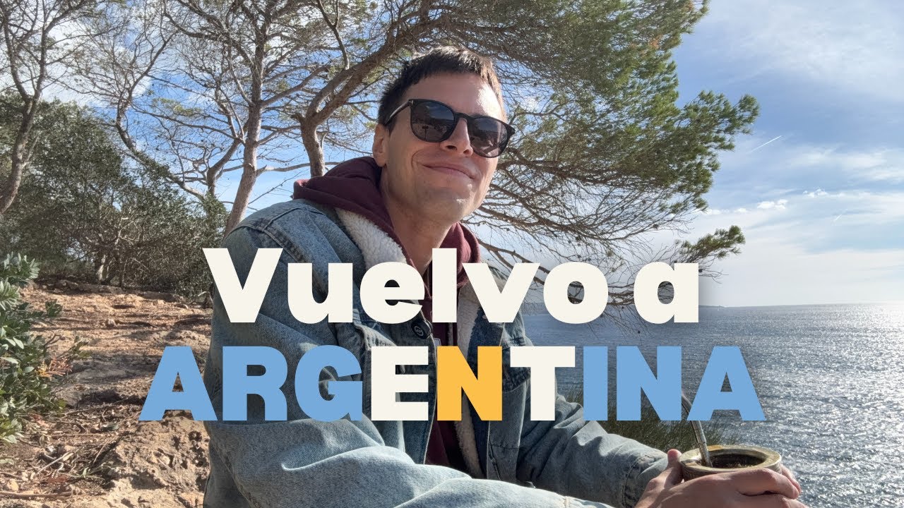 Volver a Argentina después de emigrar a España | Lo que aprendí en estos 2 años