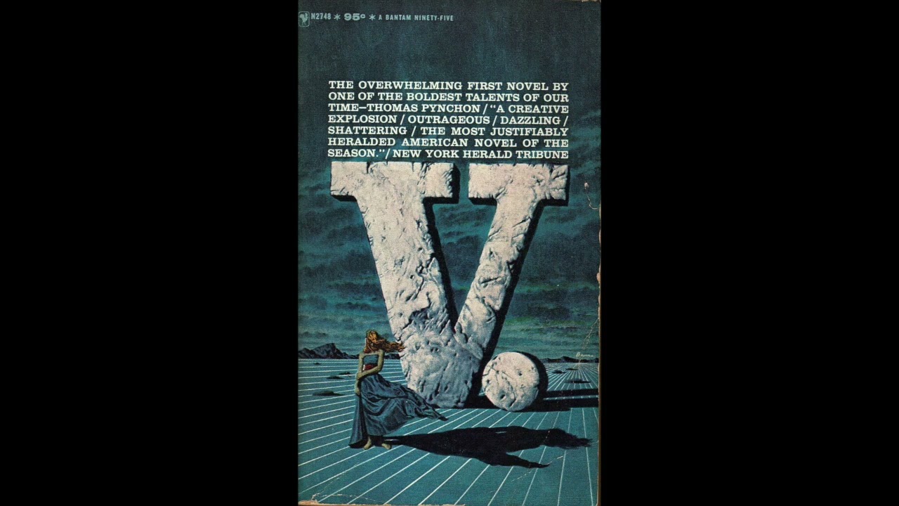 Thomas Pynchon's V. - Audiobook Pt. I (Ch. 1-8)