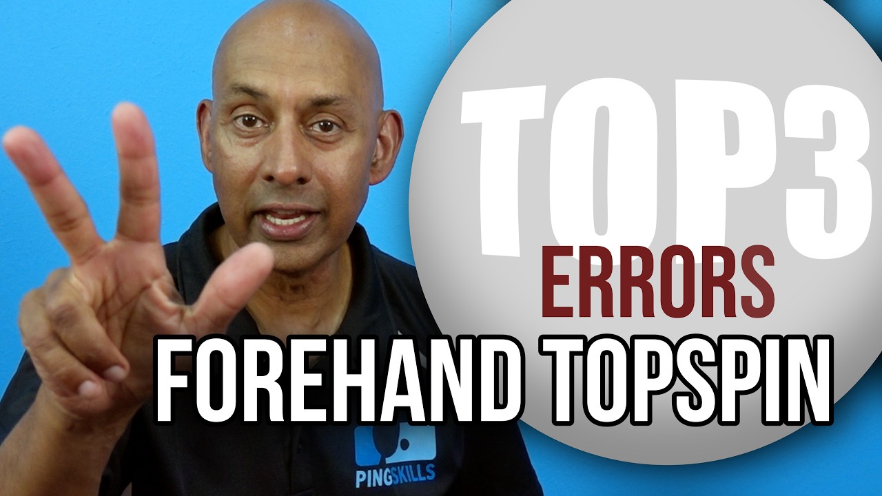 Top 3 Forehand Mistakes