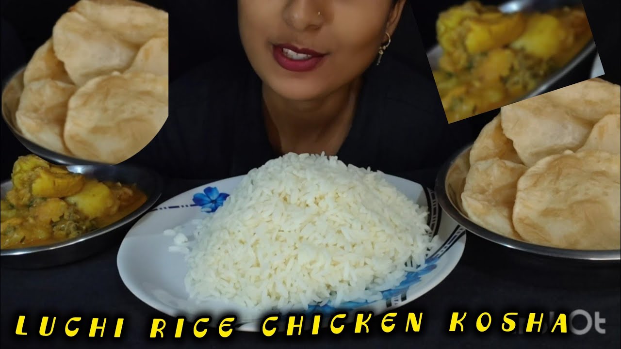 LUCHI, RICE, CHICKEN KOSHA EATING SHOW ।।