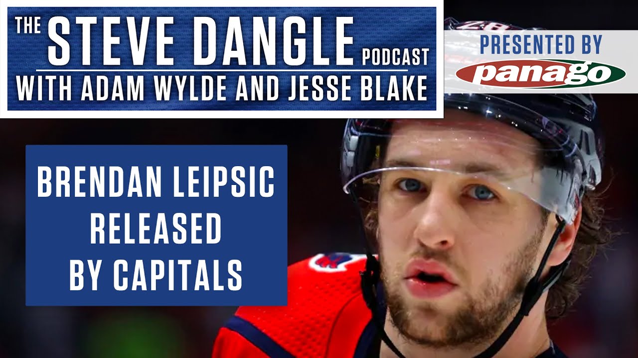 Discussing The Brendan Leipsic Situation | The Steve Dangle Podcast