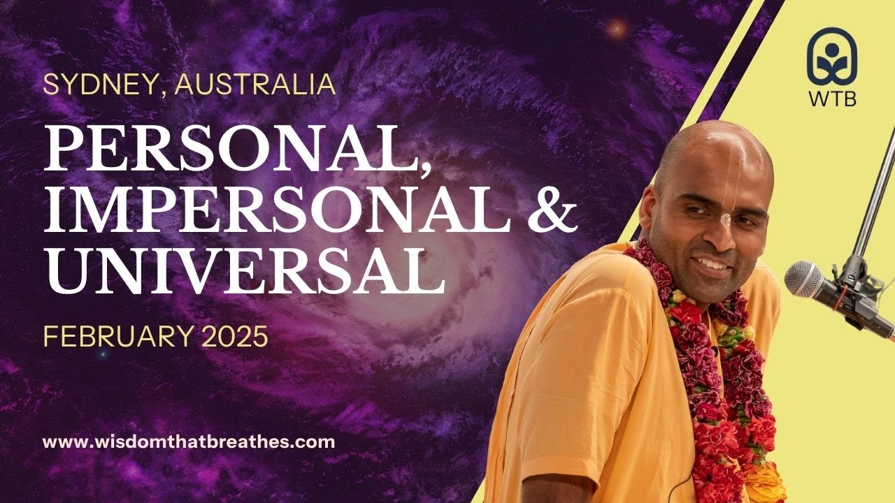 Personal, Impersonal & Universal | BG 12.1 | Sydney, Australia | Svayam Bhagavan Keshava Maharaja