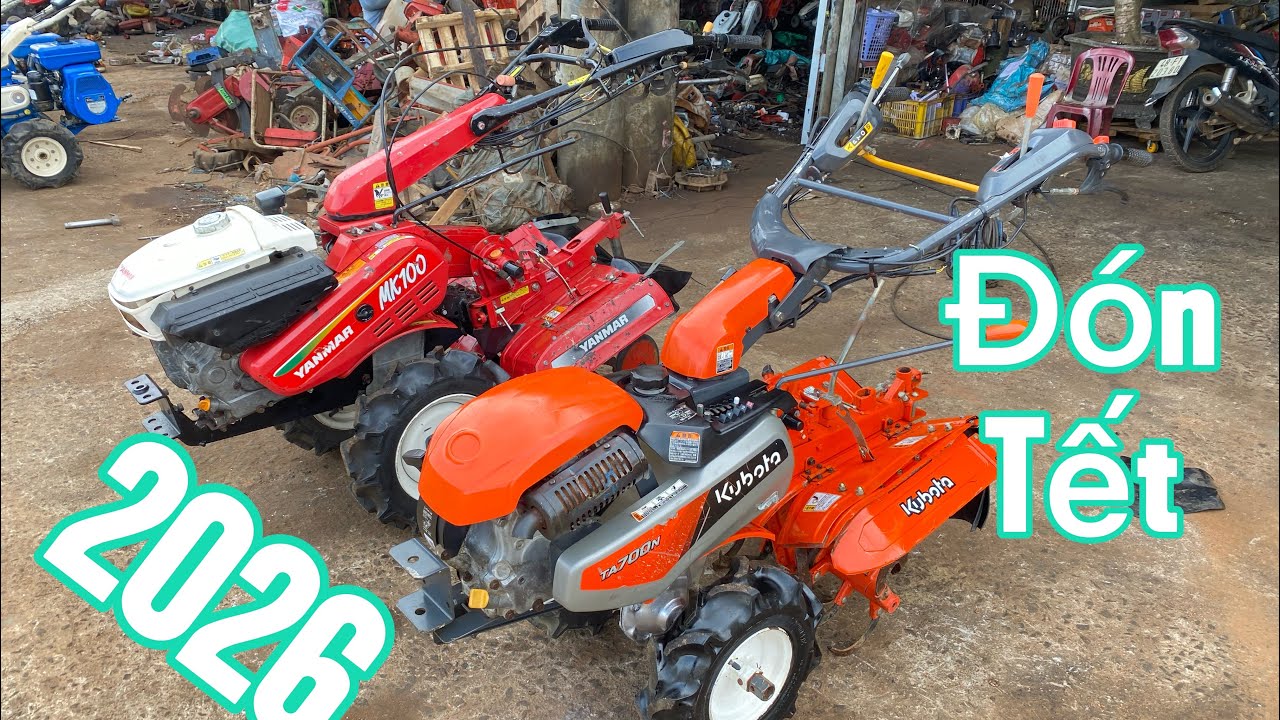 KUBOTA- YANMAR,  Siêu Phẩm Đón Tết 2026