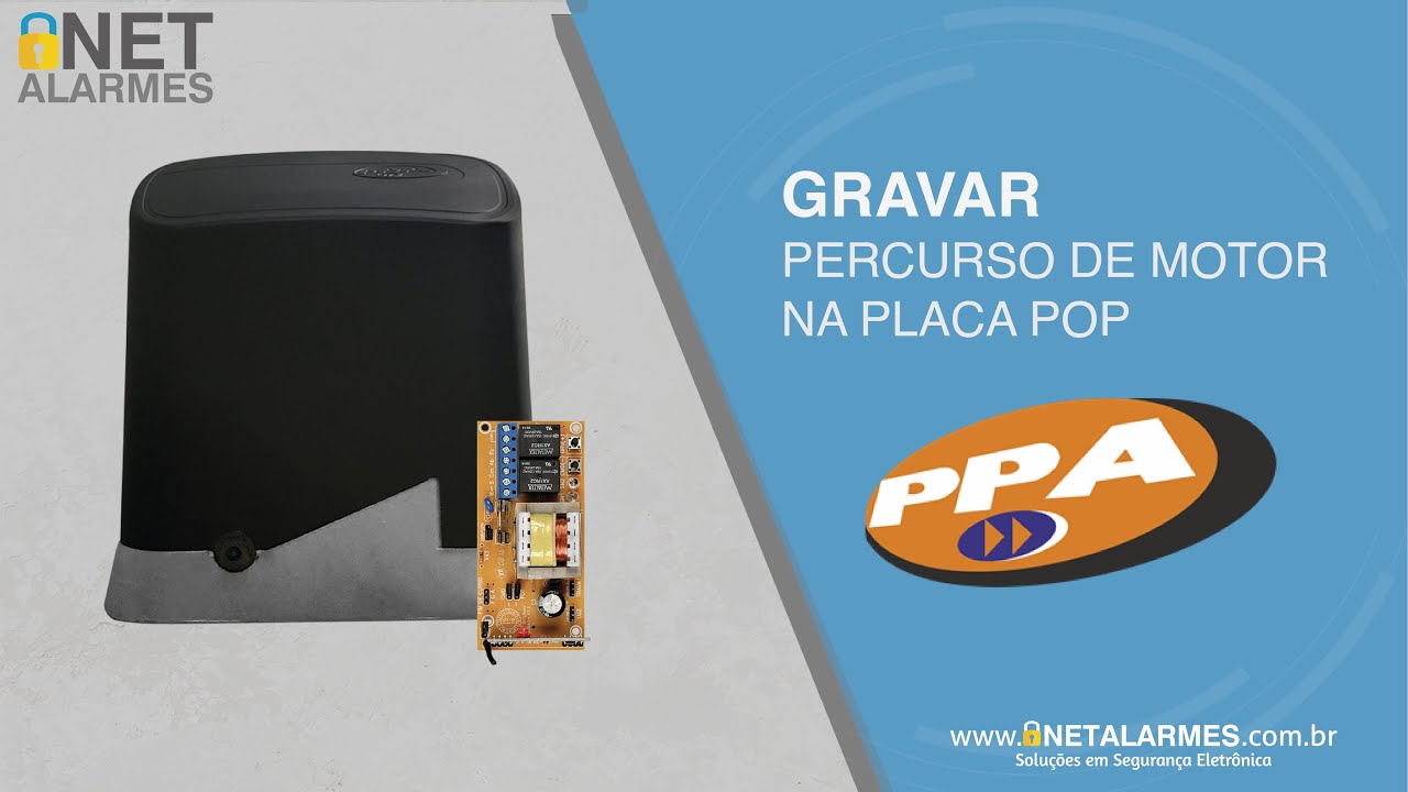 Como cadastrar percurso do port&atilde;o no motor eletr&ocirc;nico PPA