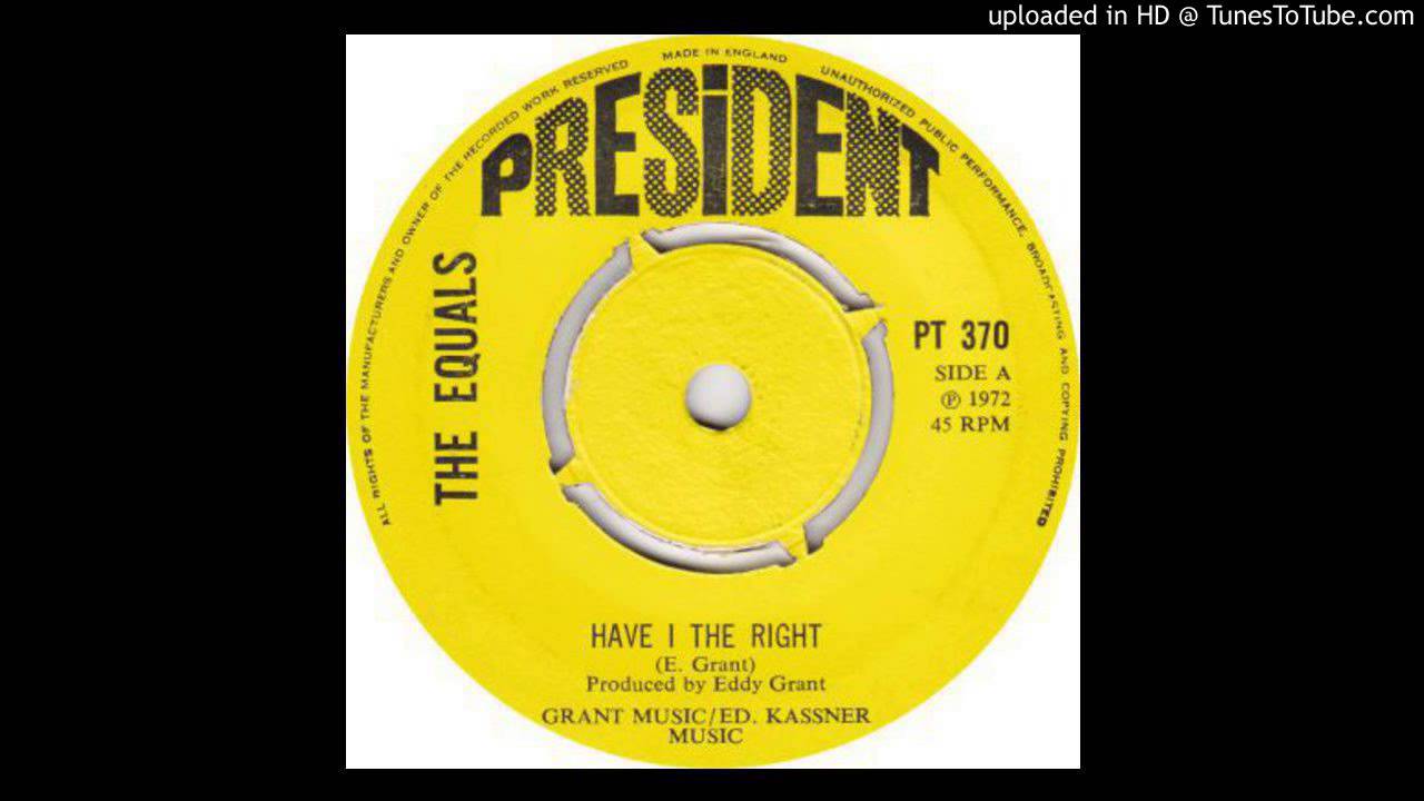 The Equals - Have I the Right? - 1972