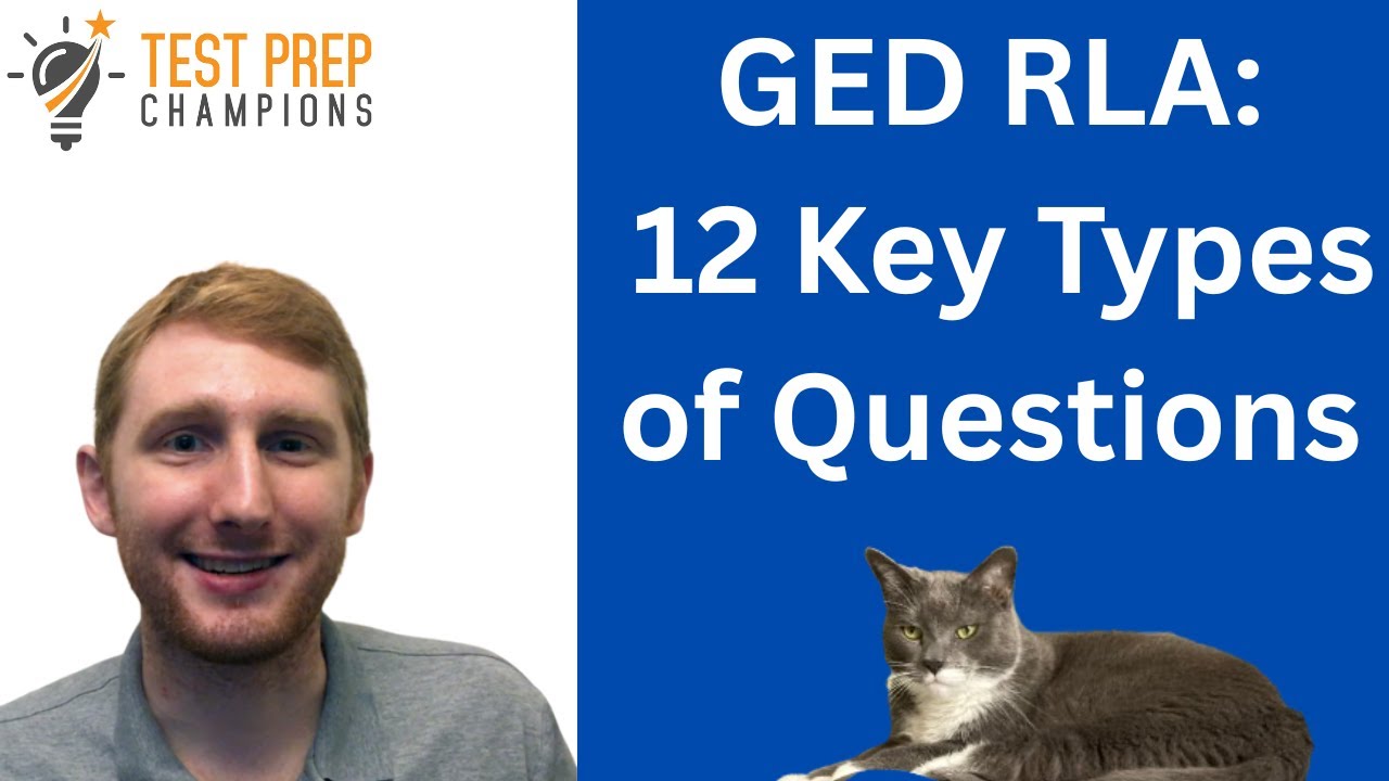 12 Types of GED RLA Multiple Choice Questions to Know for a Better Score