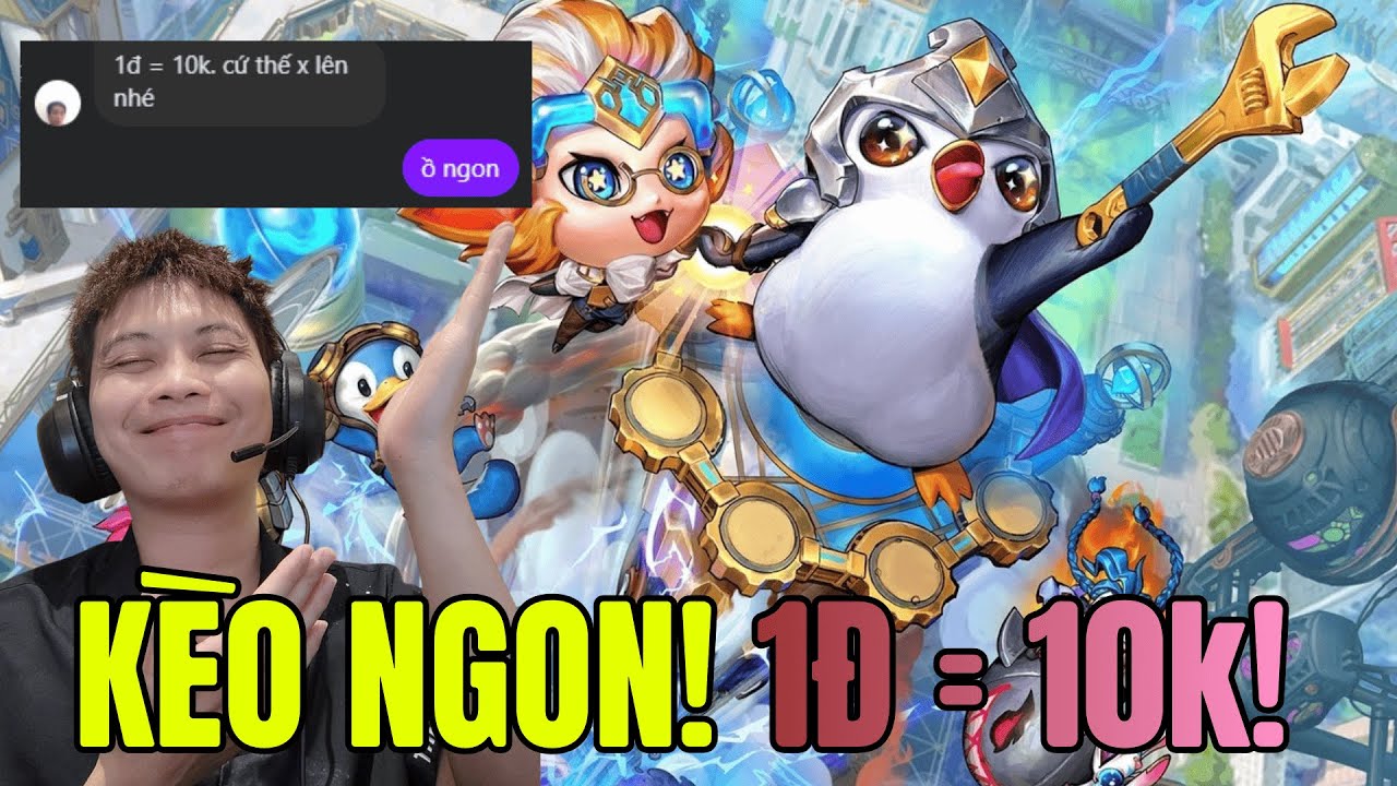 DTCL mùa 16 - Kèo ăn Tết! 1Đ = 10k!