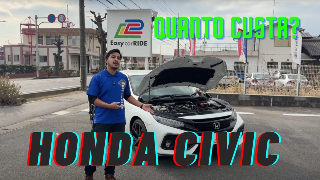 Quanto custa um CIVIC no Japão? Quais os custos de ter um carro no Japão?