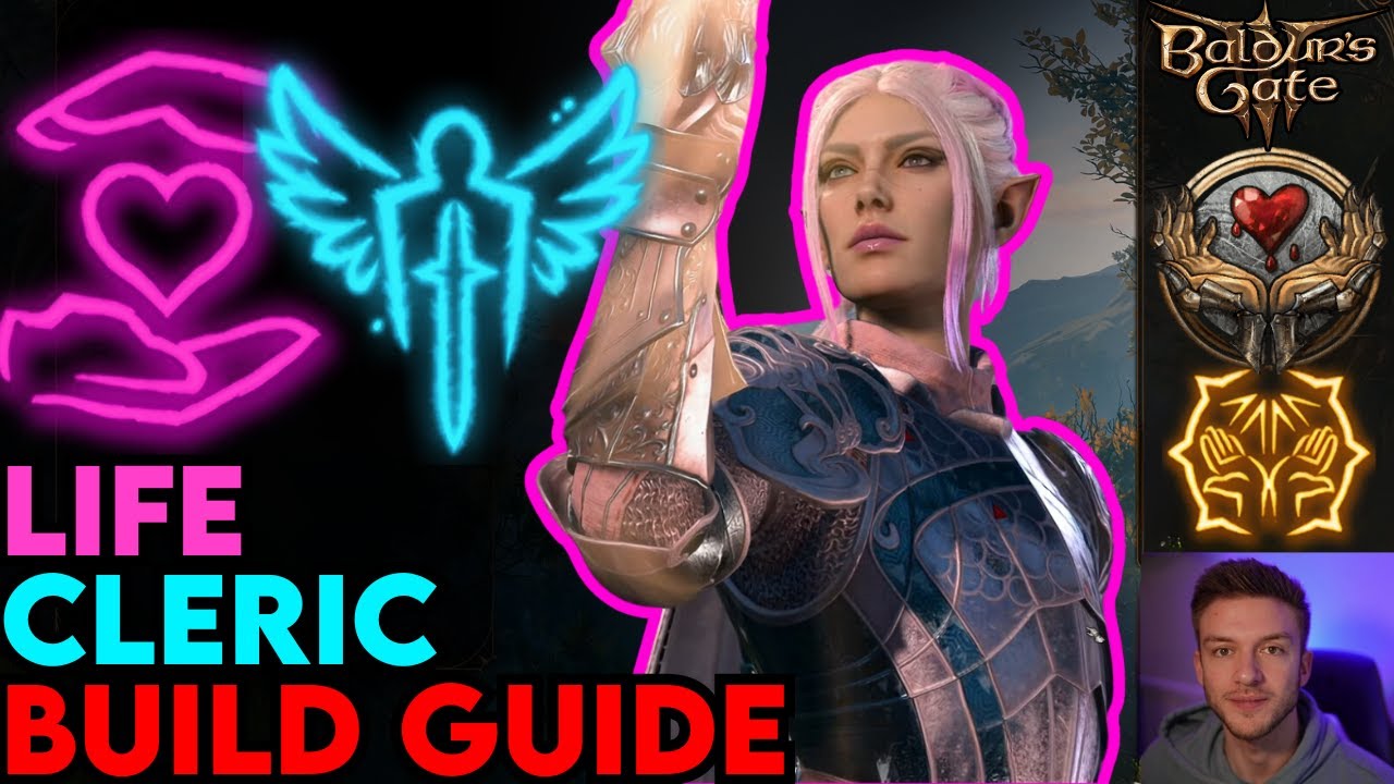 LIFE DOMAIN CLERIC Build Guide: Baldur's Gate 3