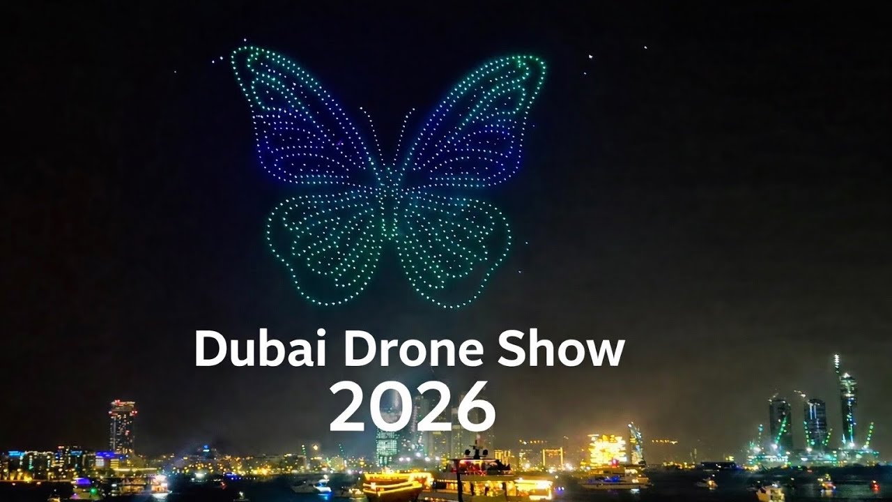 Dubai's Most Beautiful Drone Show: From Butterfly to 