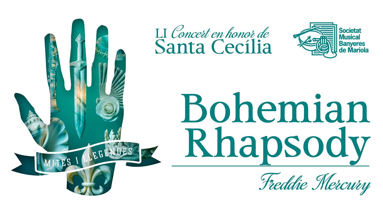 Bohemian Rhapsody, de Freddie Mercury | Societat Musical Banyeres de Mariola