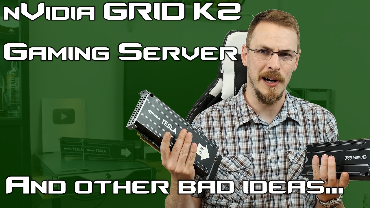 I have lost my mind... nVidia GRID/Tesla Cloud Gaming Server