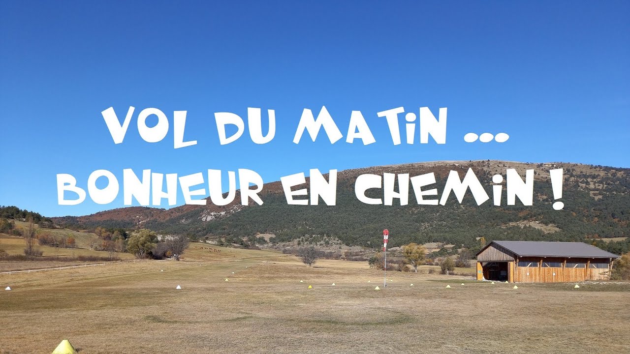 Vol du matin, bonheur en chemin...