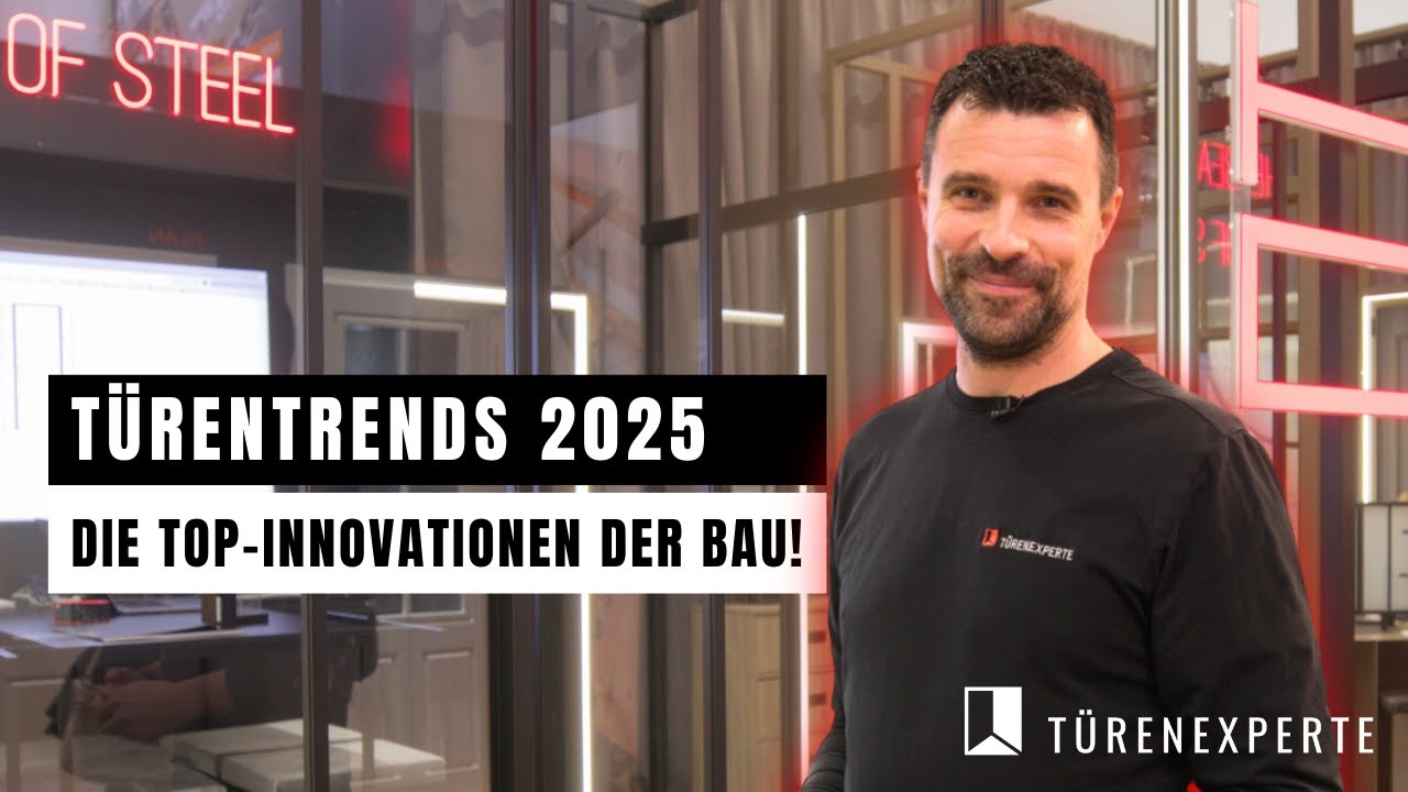 Türentrends & Innovationen 2025 - Die Highlights von der BAU München | Der Türenexperte unterwegs🚪