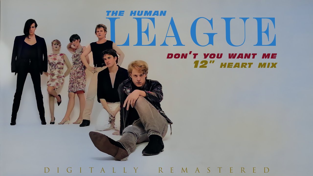 The Human League - Don't You Want Me (12 Inch Heart Mix)