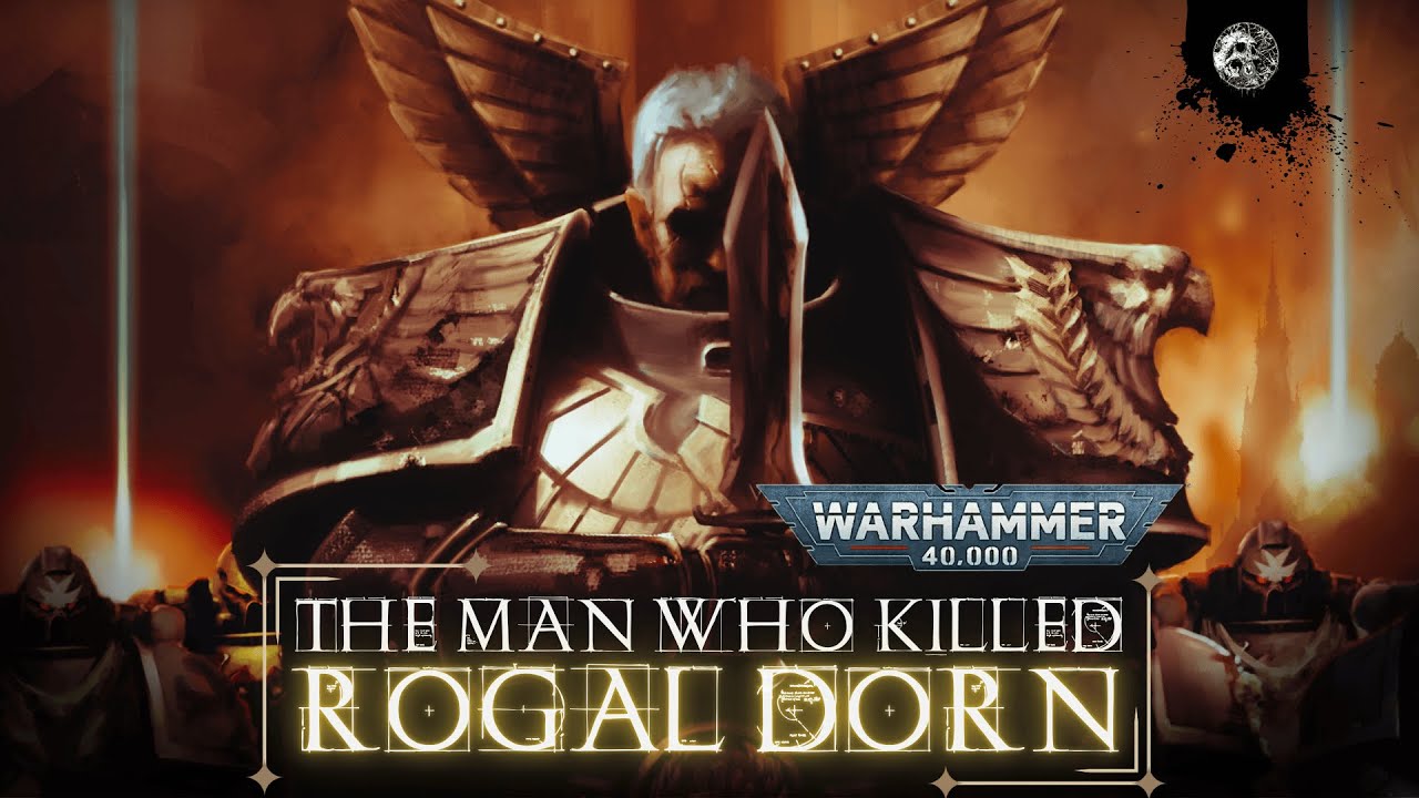 "THE MAN WHO KILLED ROGAL DORN" - UNOFFICIAL WARHAMMER 40K AUDIO