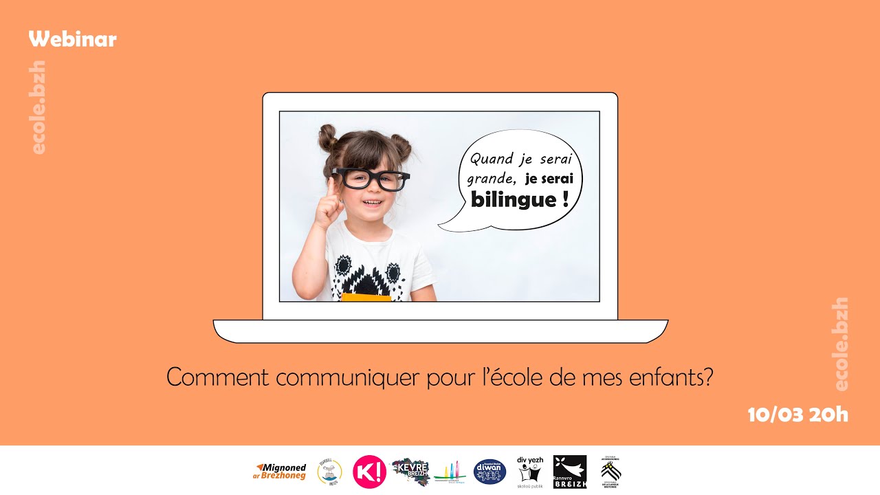Webinar - Campagne écoles bilingues 2022 : comment communiquer pour l'école de mes enfants?