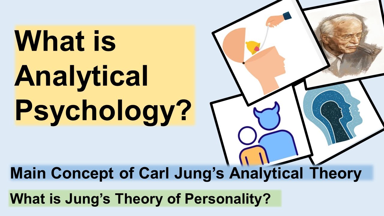 Analytical Theory of Personality| what is analytical Psychology? Carl Jung's analytical Psychology