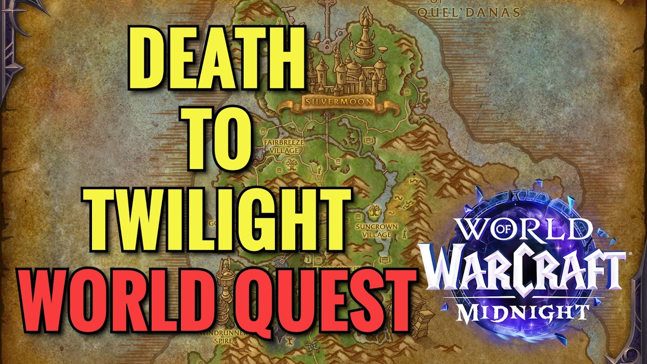 Death To Twilight World Quest (WoW Midnight)