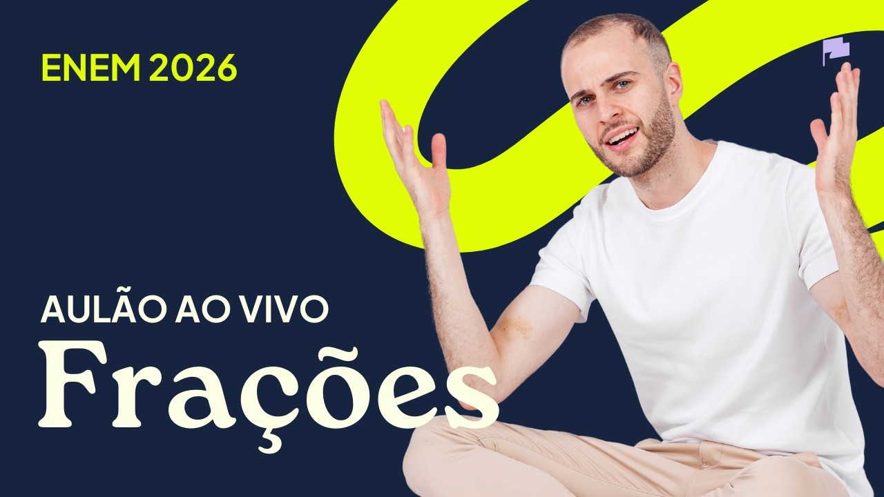 Frações no ENEM [AULÃO AO VIVO]