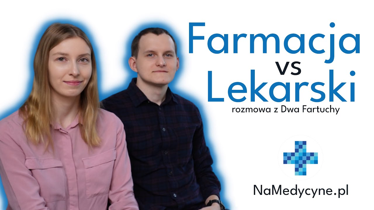Kierunek Lekarski vs Farmacja - Rozmowa z Dwa Fartuchy