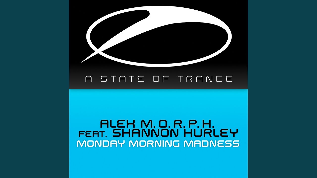 Monday Morning Madness (Alexander Popov Remix)