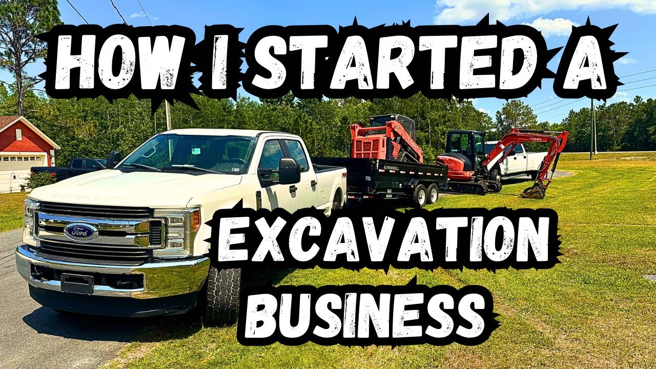 How I started my Excavation Business | My Business Journey