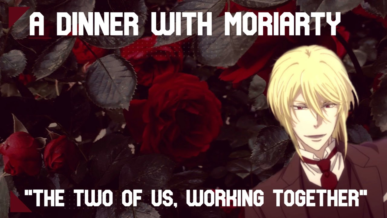 [ASMR] Dinner With Moriarty