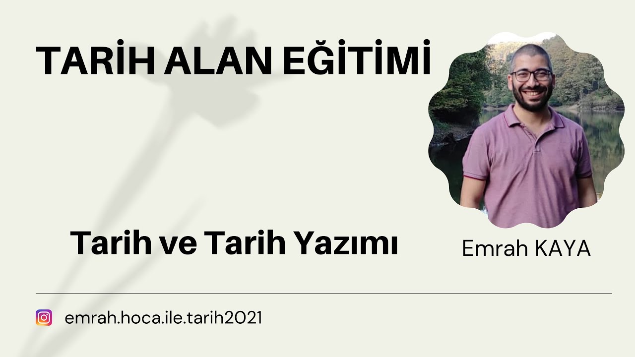 1. Tarih ve Tarih Yazımı