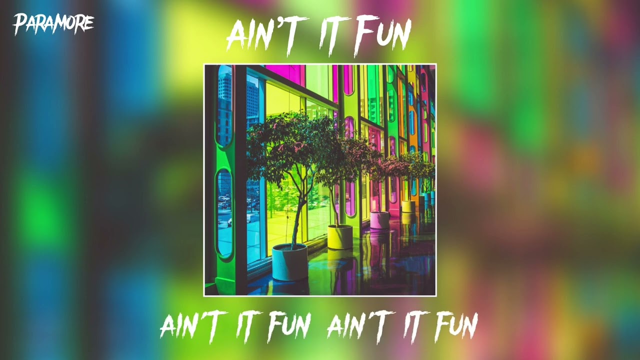 Paramore - Ain’t it fun |Slowed Down + Reverb| -Lyrics- [DESC]