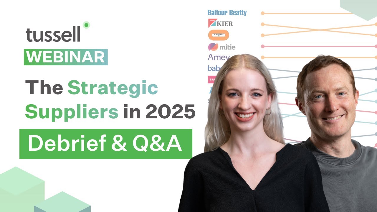 UK Gov's 'Strategic Suppliers' in 2025: Debrief & Q&A #TussellWebinar