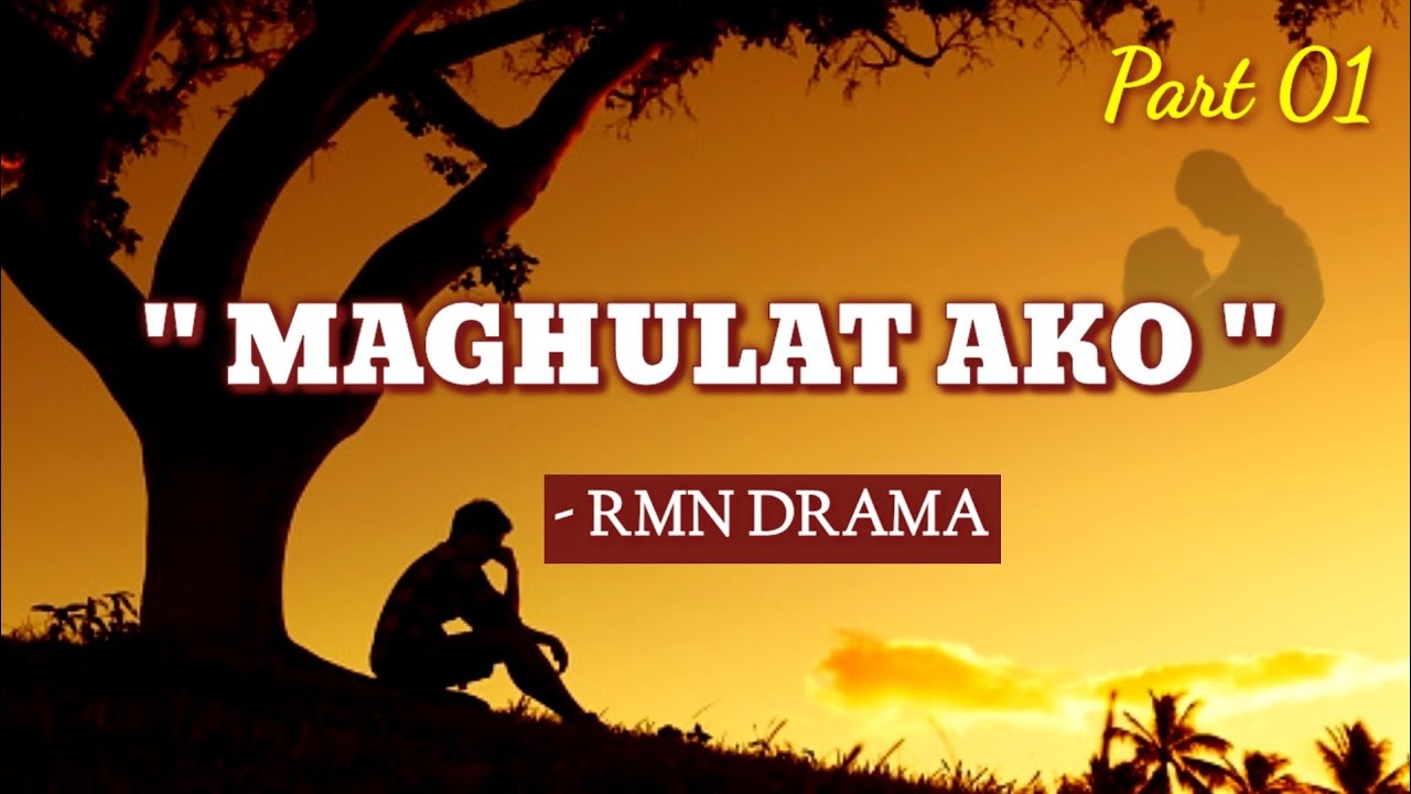 Maghulat Ako Part 01