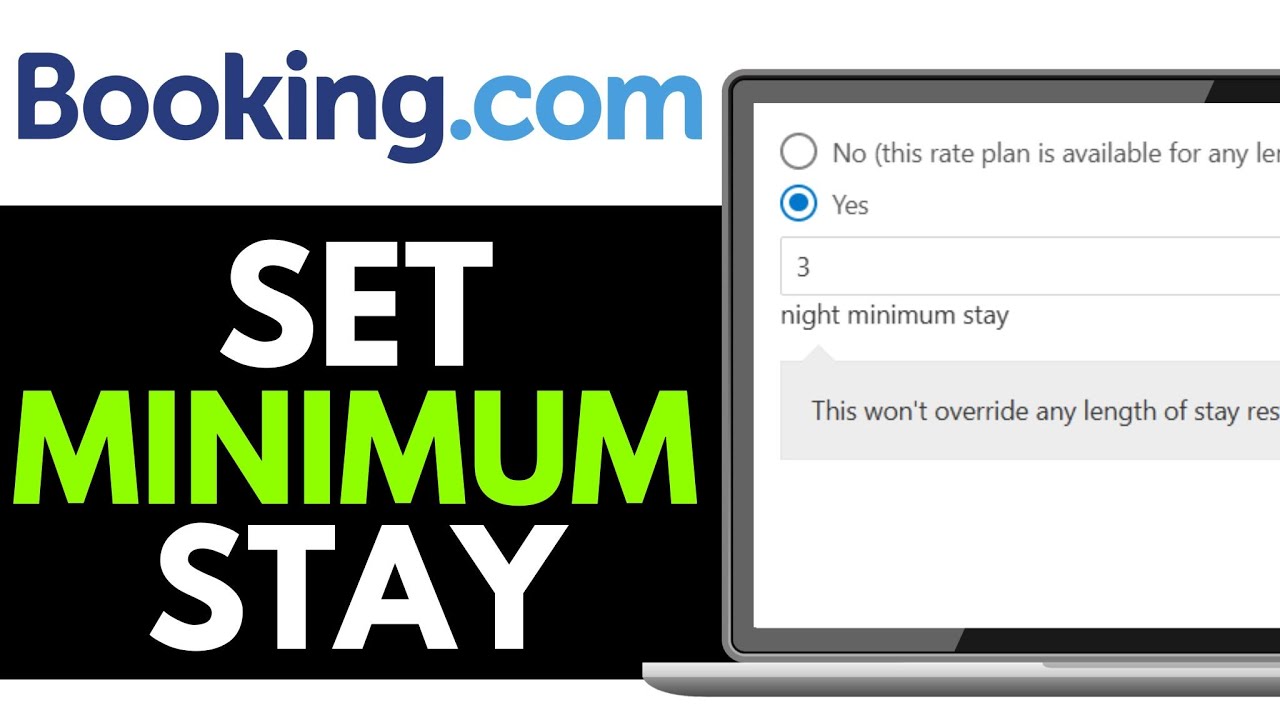 How to Set Minimum Length of Stay in Booking.com 2025 (Detailed Guide)