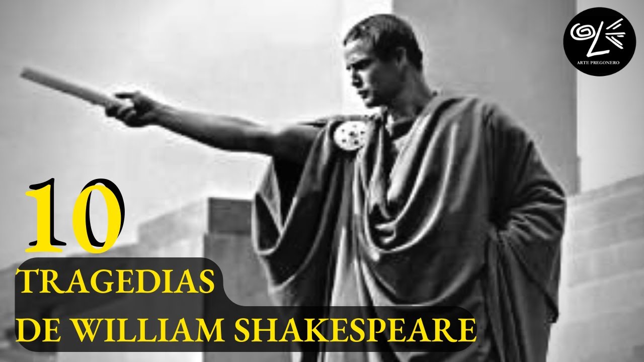 Las DIEZ TRAGEDIAS de William SHAKESPEARE. Las Mejores OBRAS. #art #shakespeare #best #literatura
