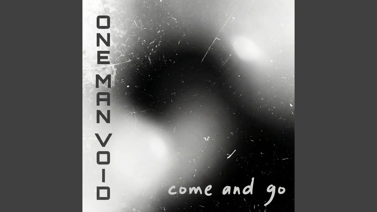 Come and Go