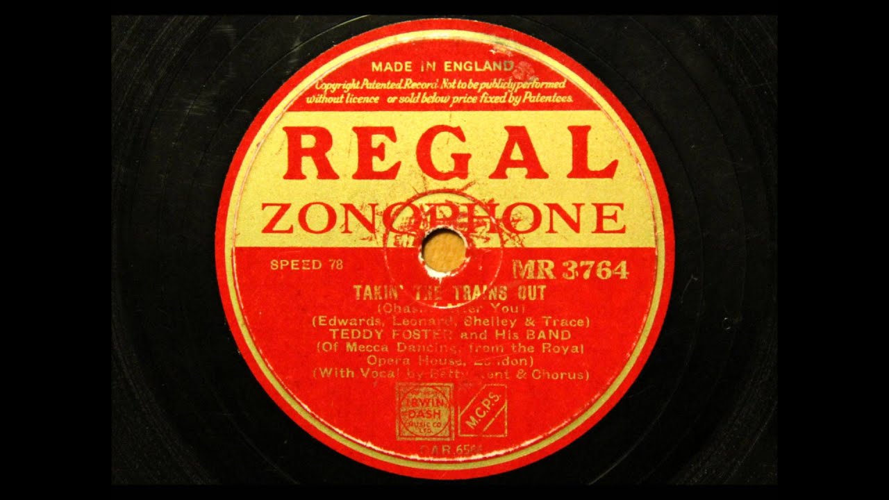 Takin' the trains out - Teddy Foster and his Band