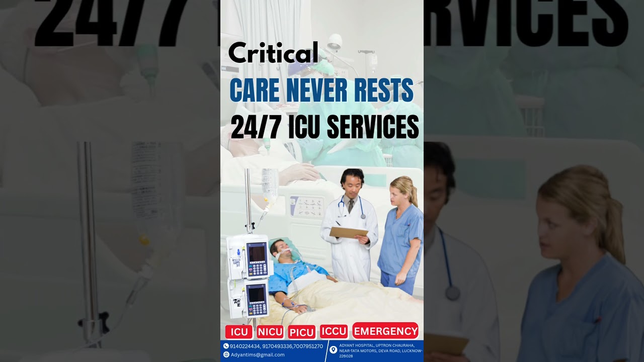 24x7 Critical Care ICU Services in Lucknow | Adyant Hospital Emergency Support