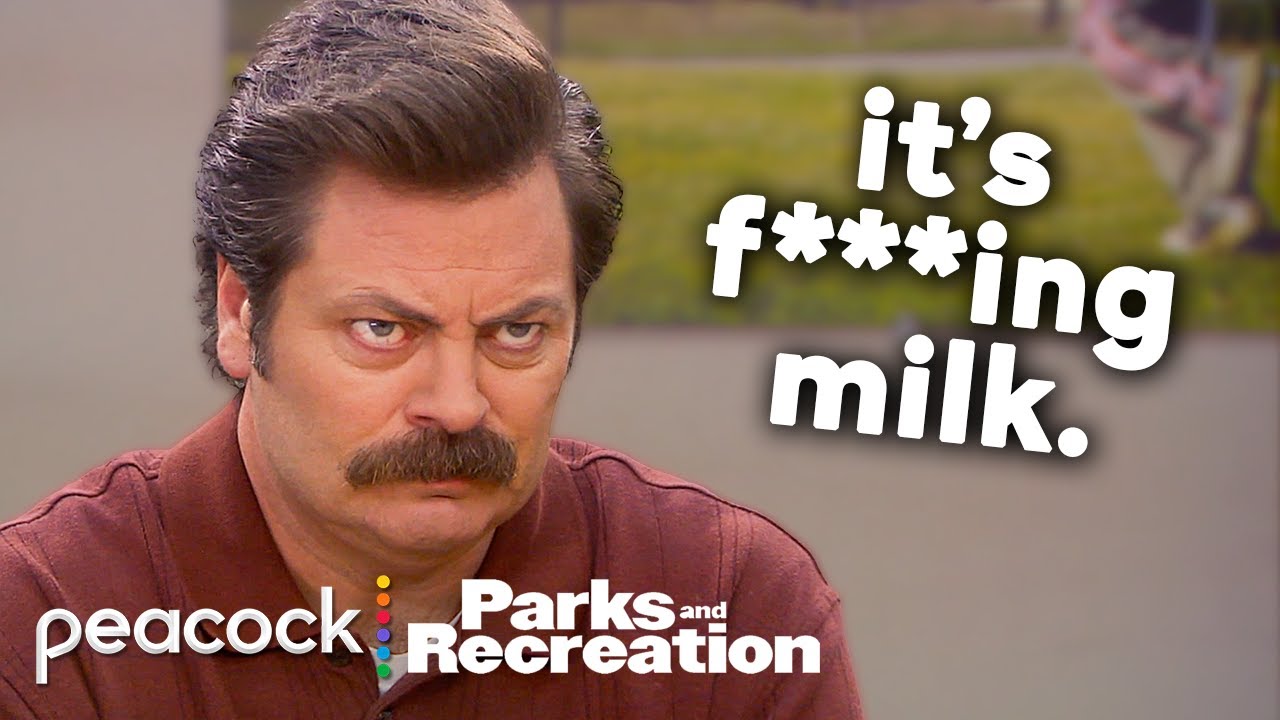 Ron but he gets progressively more grumpy | Parks and Recreation