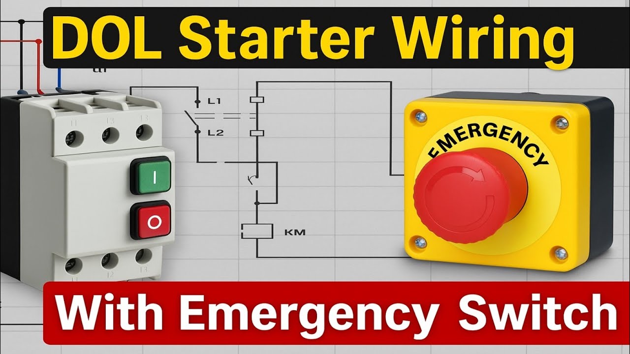 DOL Starter Connection With Emergency Switch 🛑 | DOL Starter Wiring With Emergency Switch