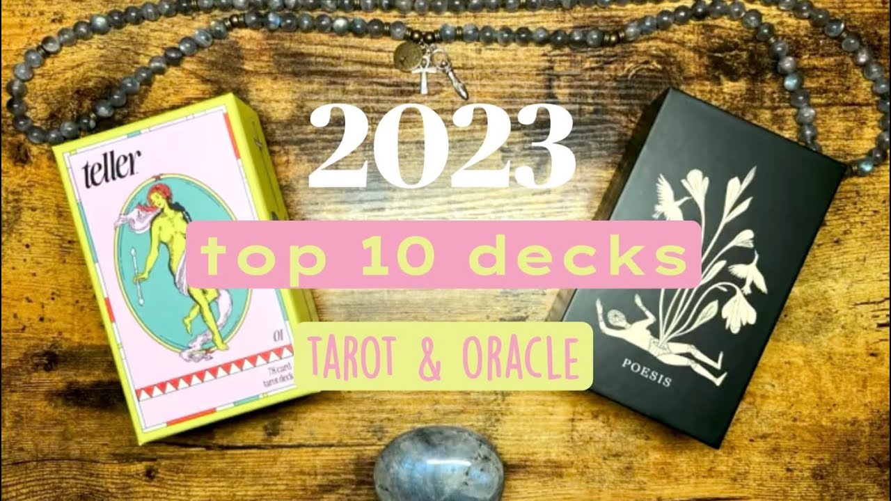 2023 Top 10 Decks — Tarot & Oracle #top10decks