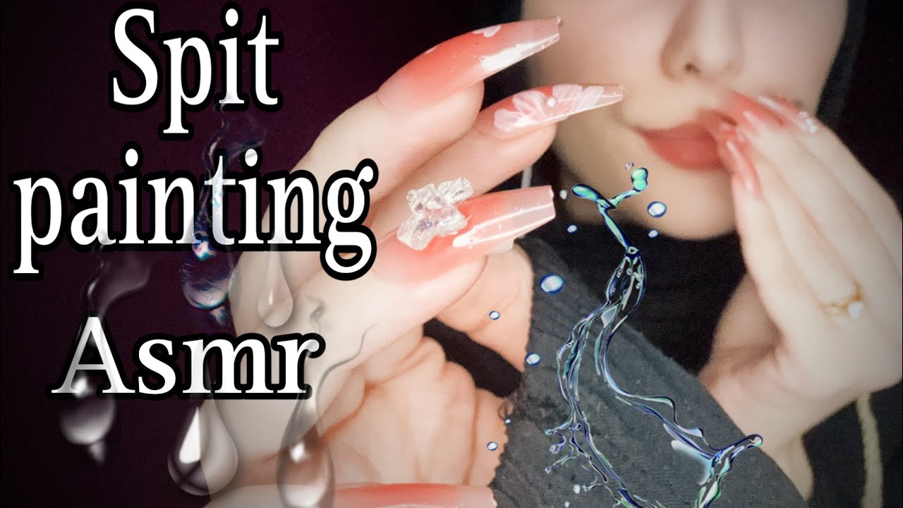 ASMR Spit Painting & Mo'uth sounds اصوات الفم لنوم عميق arabic asmr #asmr