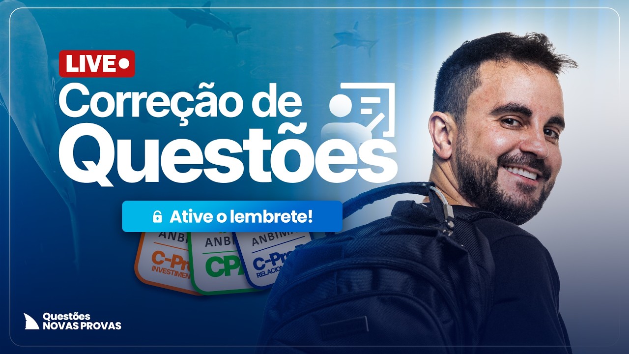 [2026 PRÉ-PROVA ANBIMA] Questões EXCLUSIVAS das Novas Certificações