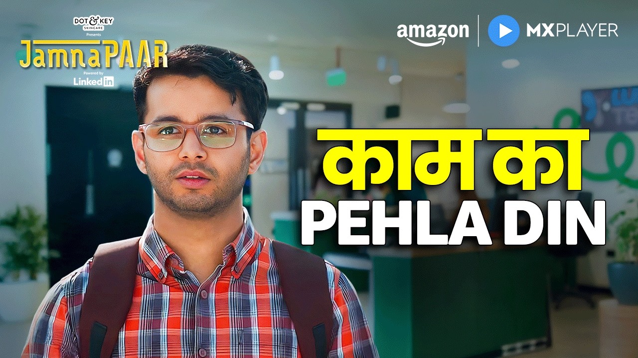 When It's Your First Day Of Corporate Job ft. Ritvik Sahore | Jamnapaar | Amazon MX Player
