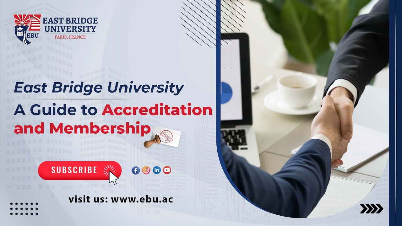 Accreditation and Memberships of East Bridge University #accredited #education #university