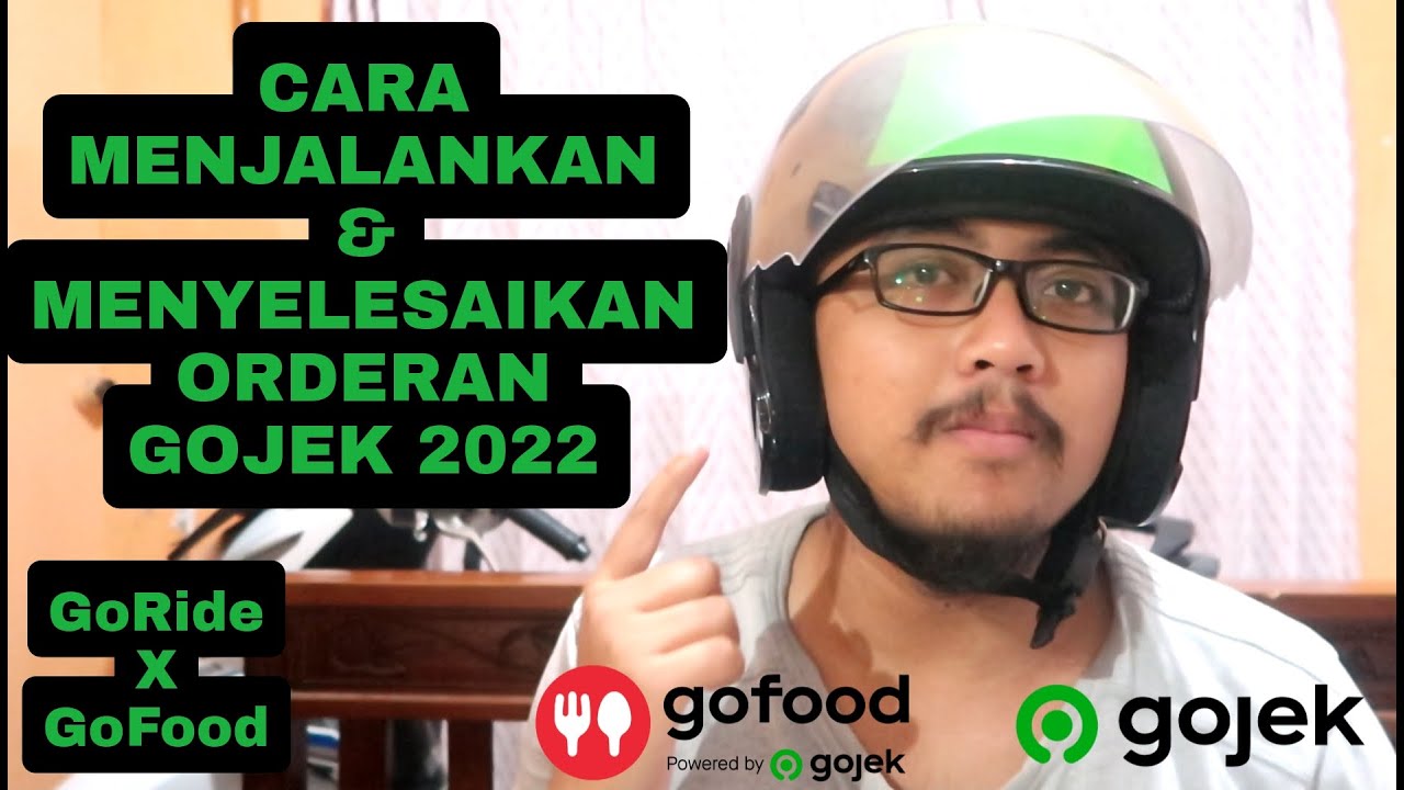 CARA MENGGUNAKAN APLIKASI GOJEK 2022 || GO Partner
