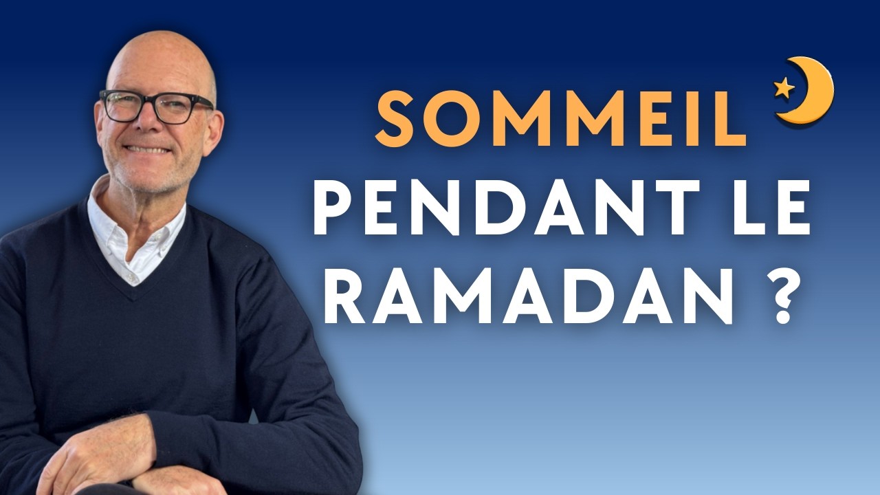 CONSEILS  Ramadan : sommeil, alimentation, sport et sieste