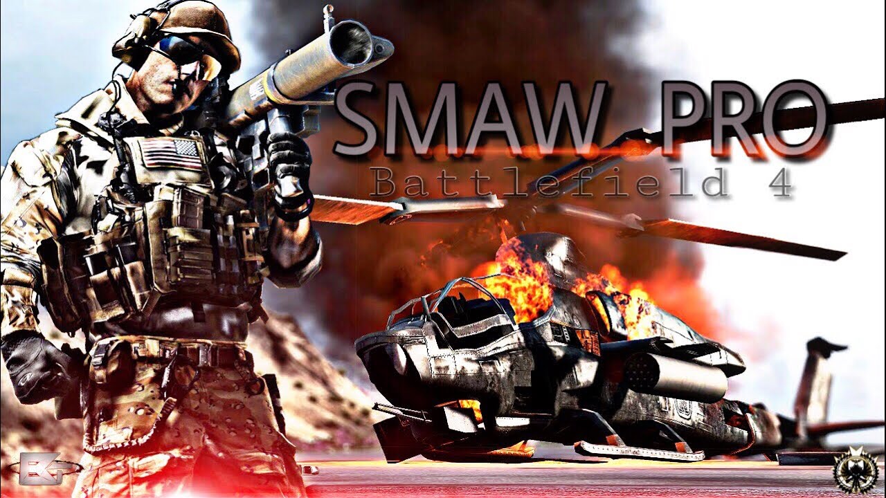 SMAW PRO | Battlefield 4*